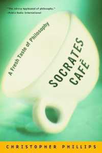 Socrates Cafe : A Fresh Taste of Philosophy