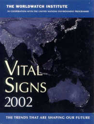 Vital Signs 2002 : The Trends That Are Shaping Our Future (Vital Signs)