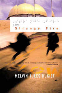 Strange Fire : A Novel