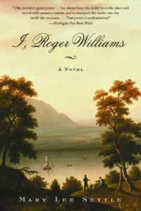 I, Roger Williams : A Novel