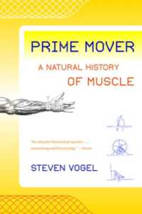 Prime Mover : A Natural History of Muscle