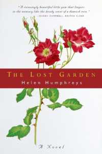 The Lost Garden : A Novel
