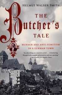 The Butcher's Tale : Murder and Anti-Semitism in a German Town