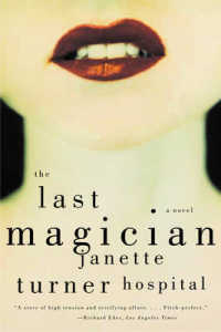 The Last Magician : A Novel
