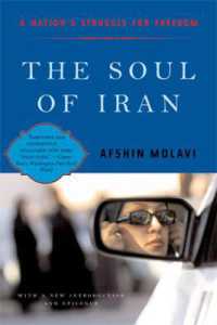 The Soul of Iran : A Nation's Struggle for Freedom