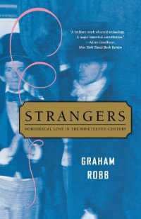 Strangers : Homosexual Love in the Nineteenth Century