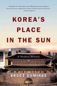 朝鮮近現代史（改訂版）<br>Korea's Place in the Sun : A Modern History （Updated）