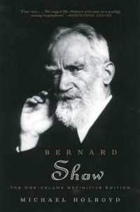 Bernard Shaw : The One-Volume Definitive Edition