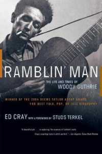 Ramblin' Man : The Life and Times of Woody Guthrie