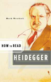 Ｍ・ラソール著／ハイデガーの読み方<br>How to Read Heidegger (How to Read)