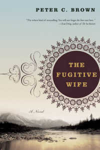 The Fugitive Wife : A Novel