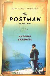 The Postman (Il Postino) : A Novel