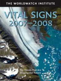 ワールドウォッチ研究所編／地球環境データブック（2007-08年版）<br>Vital Signs 2007-2008 : The Trends That Are Shaping Our Future (Vital Signs) （1ST）