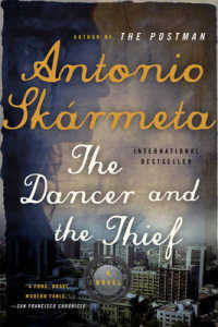 The Dancer and the Thief : A Novel