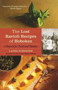 The Lost Ravioli Recipes of Hoboken : A Search for Food and Family