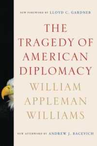 The Tragedy of American Diplomacy （50th Anniversary）