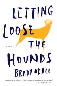 Letting Loose the Hounds : Stories