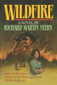 Wildfire : A Novel