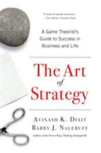 『戦略的思考をどう実践するか：エール大学式「ゲーム理論」の活用法』（原書）<br>The Art of Strategy : A Game Theorist's Guide to Success in Business and Life