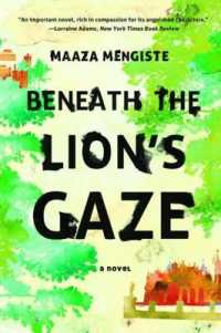 Beneath the Lion's Gaze : A Novel
