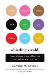 Whistling Vivaldi : How Stereotypes Affect Us and What We Can Do