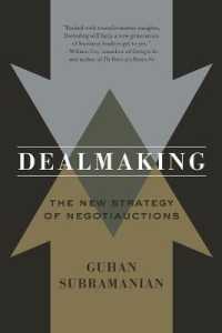 交渉とオークション：競争市場下の新戦略<br>Dealmaking : The New Strategy of Negotiauctions （01TH）