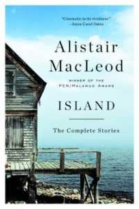 『冬の犬』、『灰色の輝ける贈り物』（原書）<br>Island : The Complete Stories