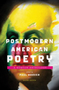 ポストモダンのアメリカ詩集（第２版）<br>Postmodern American Poetry : A Norton Anthology （2ND）
