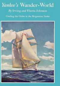 Yankee's Wander-World : Circling the Globe in the Brigatine Yankee