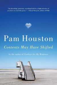 Contents May Have Shifted : A Novel
