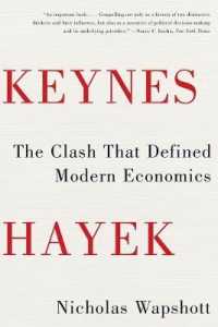 『ケインズかハイエクか：資本主義を動かした世紀の対決』（原書）<br>Keynes Hayek : The Clash that Defined Modern Economics