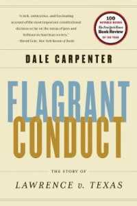 Flagrant Conduct : The Story of Lawrence v. Texas