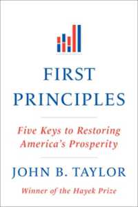 First Principles : Five Keys to Restoring America's Prosperity