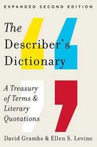 Describer's Dictionary : A Treasury of Terms & Literary Quotations （2ND）