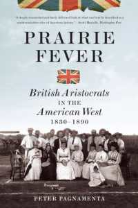 Prairie Fever : British Aristocrats in the American West 1830-1890