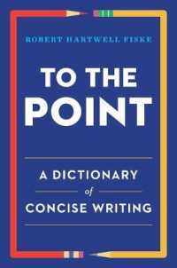 To the Point : A Dictionary of Concise Writing