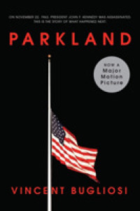 Parkland (Movie Tie-in Editions) （Movie Tie-in）