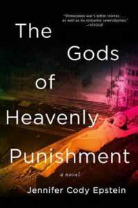 The Gods of Heavenly Punishment : A Novel