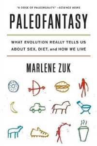 マーリーン・ズック『私たちは今でも進化しているのか？』（原書）<br>Paleofantasy : What Evolution Really Tells Us about Sex, Diet, and How We Live