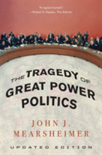 The Tragedy of Great Power Politics （Updated）