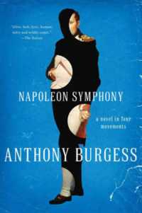 Napoleon Symphony : A Novel in Four Movements