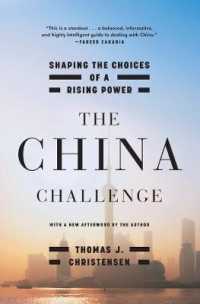 中国の挑戦：新興大国の選択<br>The China Challenge : Shaping the Choices of a Rising Power