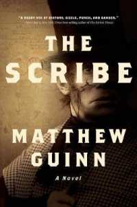 The Scribe : A Novel