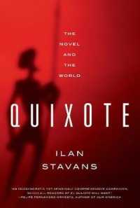 Quixote : The Novel and the World