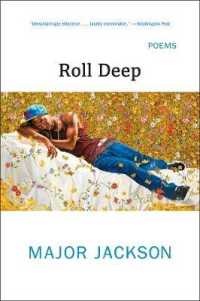 Roll Deep : Poems