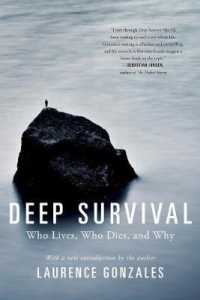 Deep Survival : Who Lives, Who Dies, and Why