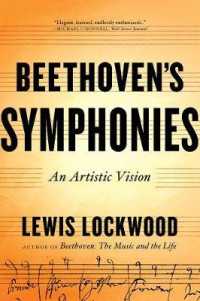 Beethoven's Symphonies : An Artistic Vision