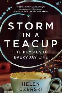 コップの中の嵐：日常生活の物理学<br>Storm in a Teacup : The Physics of Everyday Life