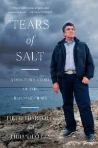 Tears of Salt : A Doctor's Story of the Refugee Crisis