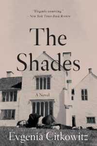 The Shades : A Novel